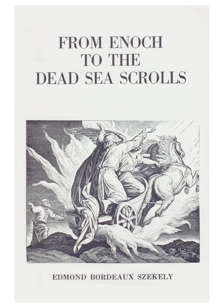Teachings of the Essenes from Enoch to the Dead Sea Scrolls by Szekely 1975 NEW