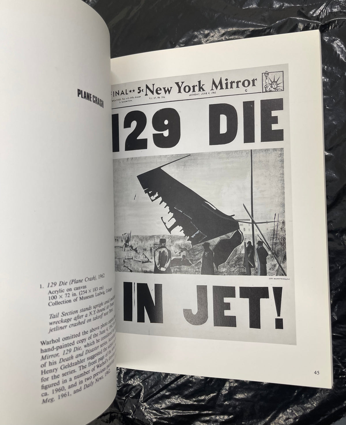 WARHOL, Andy
Andy Warhol: Death and Disasters. 1st Ed.
Houston: Menil Collection, 1988.