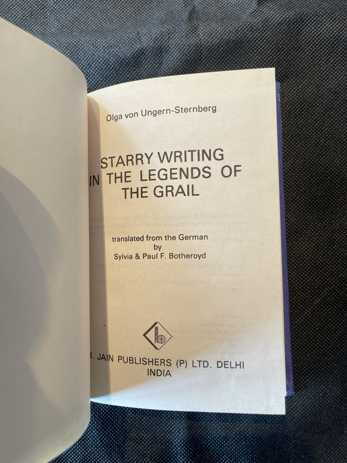 Starry Writing in the Legends of the Grail by Olga von Ungern-Sternberg HC Illu…