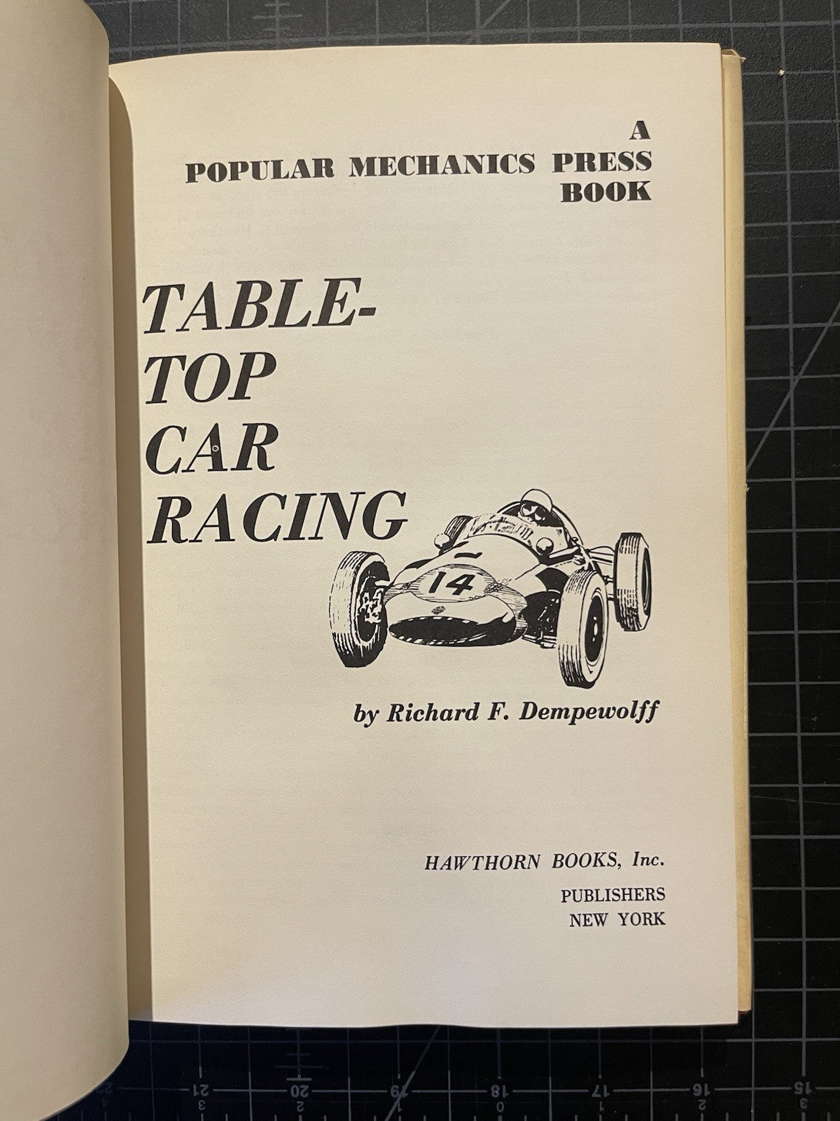 "Table-Top Car Racing" 1963 DEMPEWOLFF, Richard F. HC DJ 1st Ed.