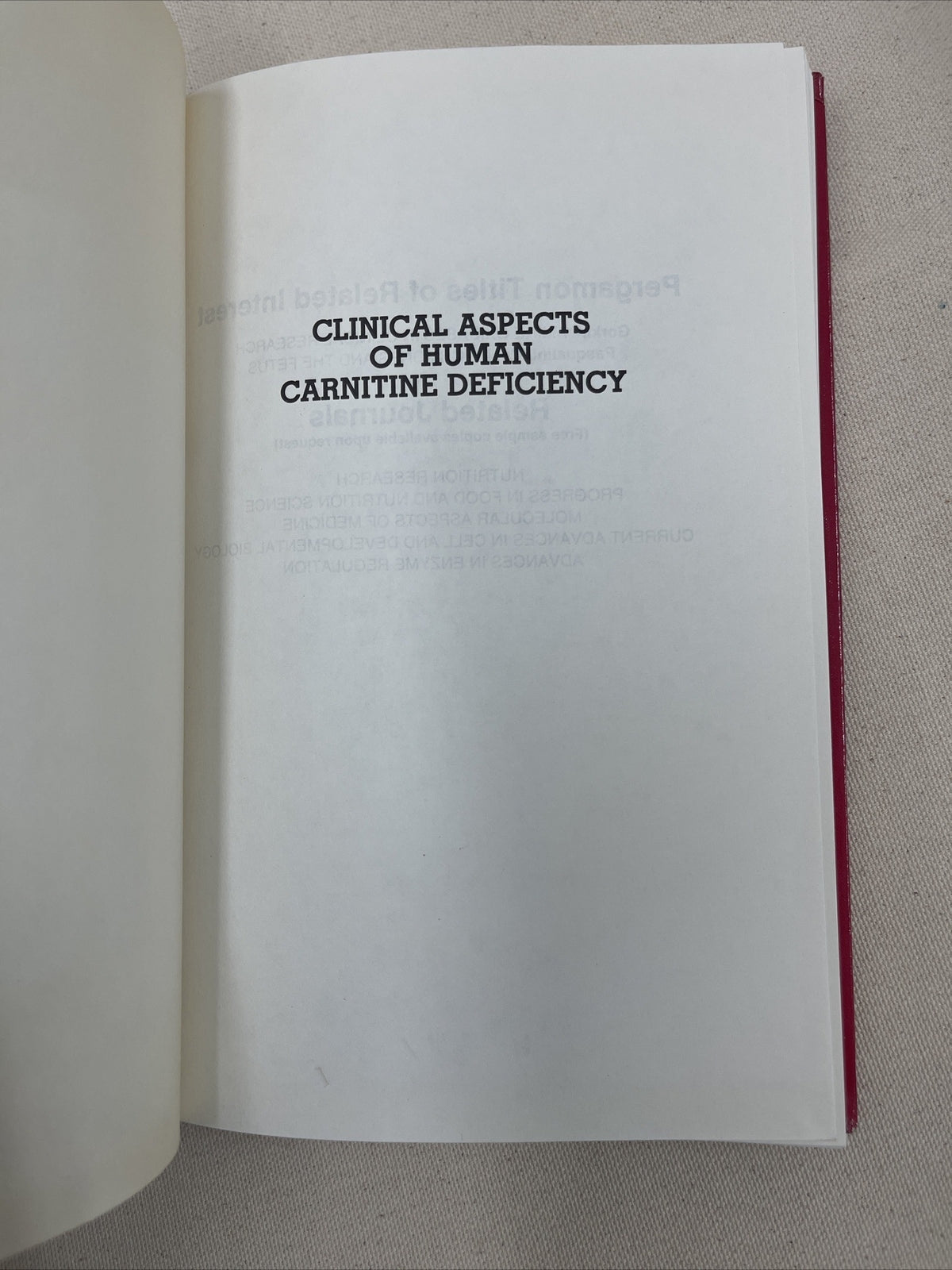 Clinical Aspects of Human Carnitine Deficiency Peggy R. Borum - Hardcopy- 1st Ed