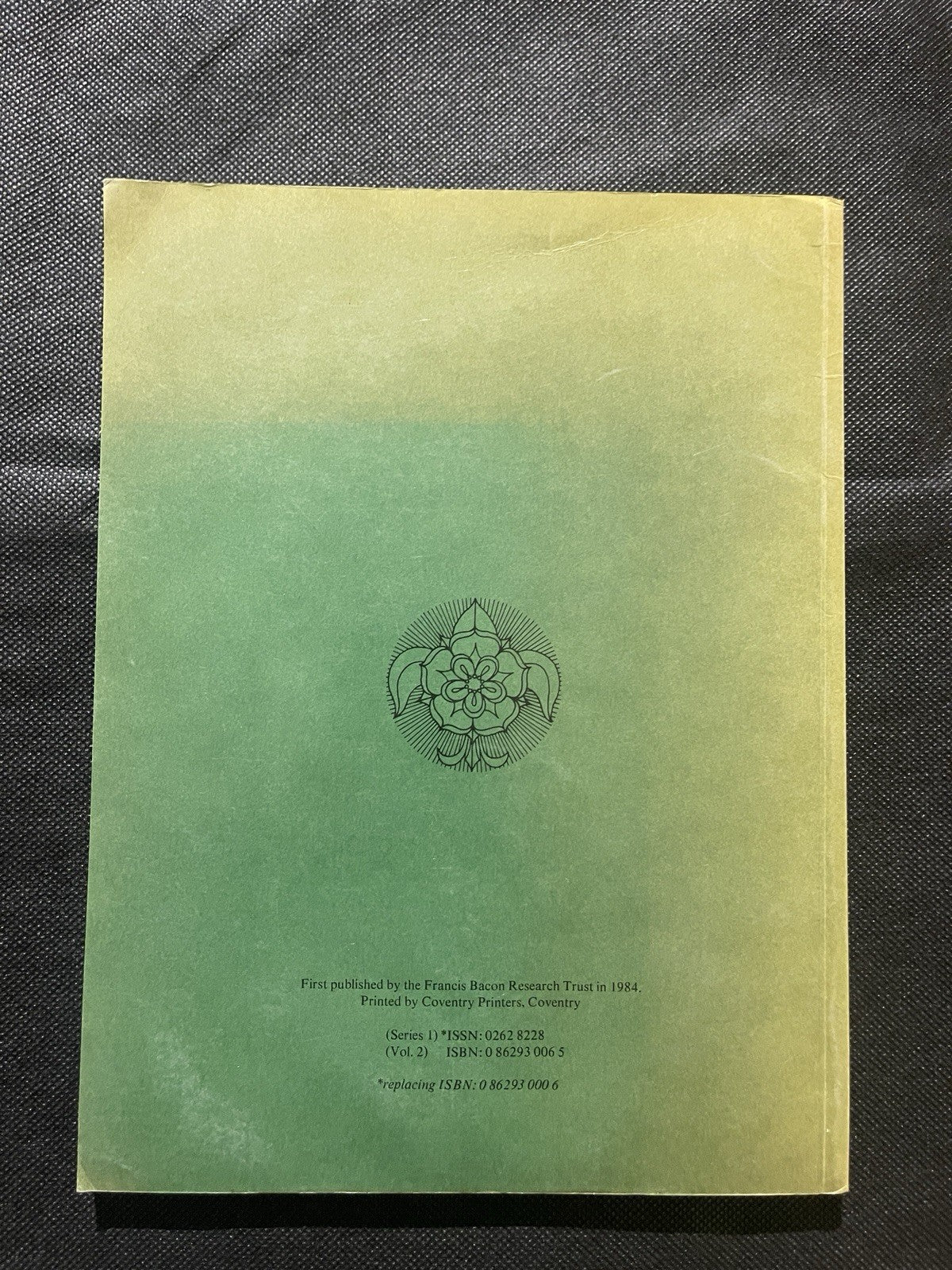 Francis Bacon Research Trust Journal Vol 3 Dedication to the Light PB
