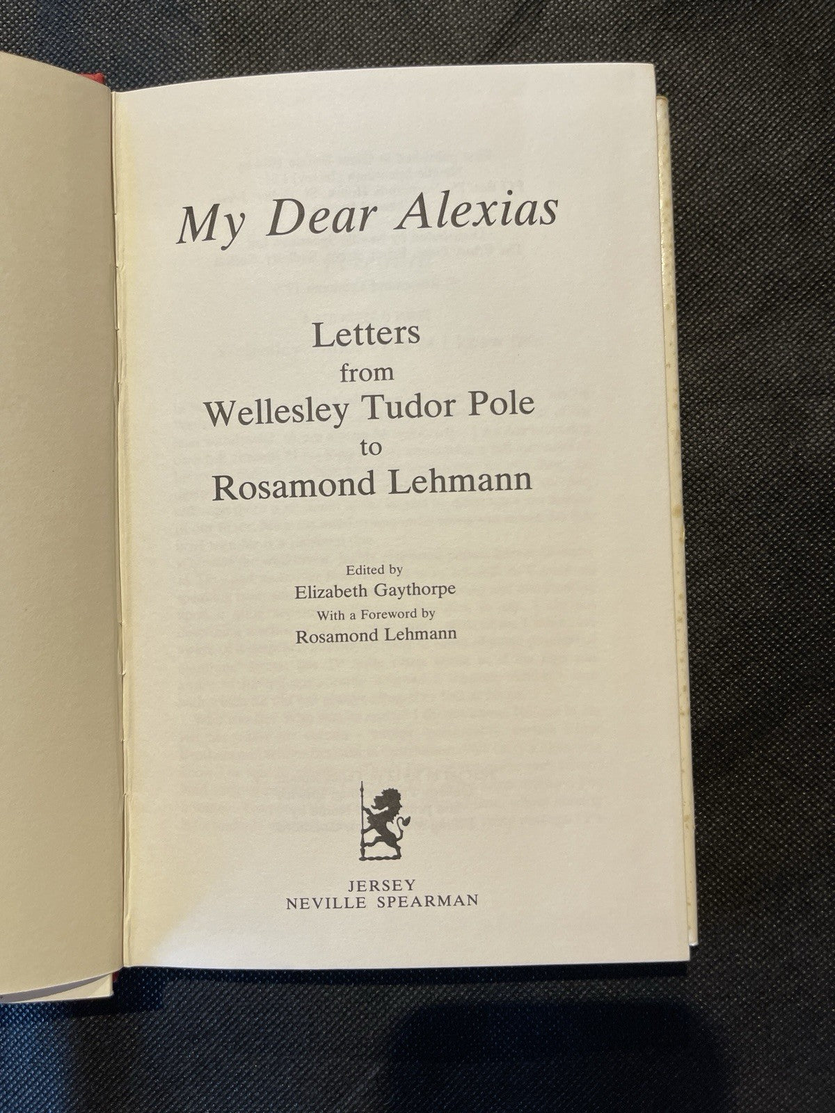 My Dear Alexias Letters Tudor Pole & Lehmann HC DJ Neville Spearman 1979