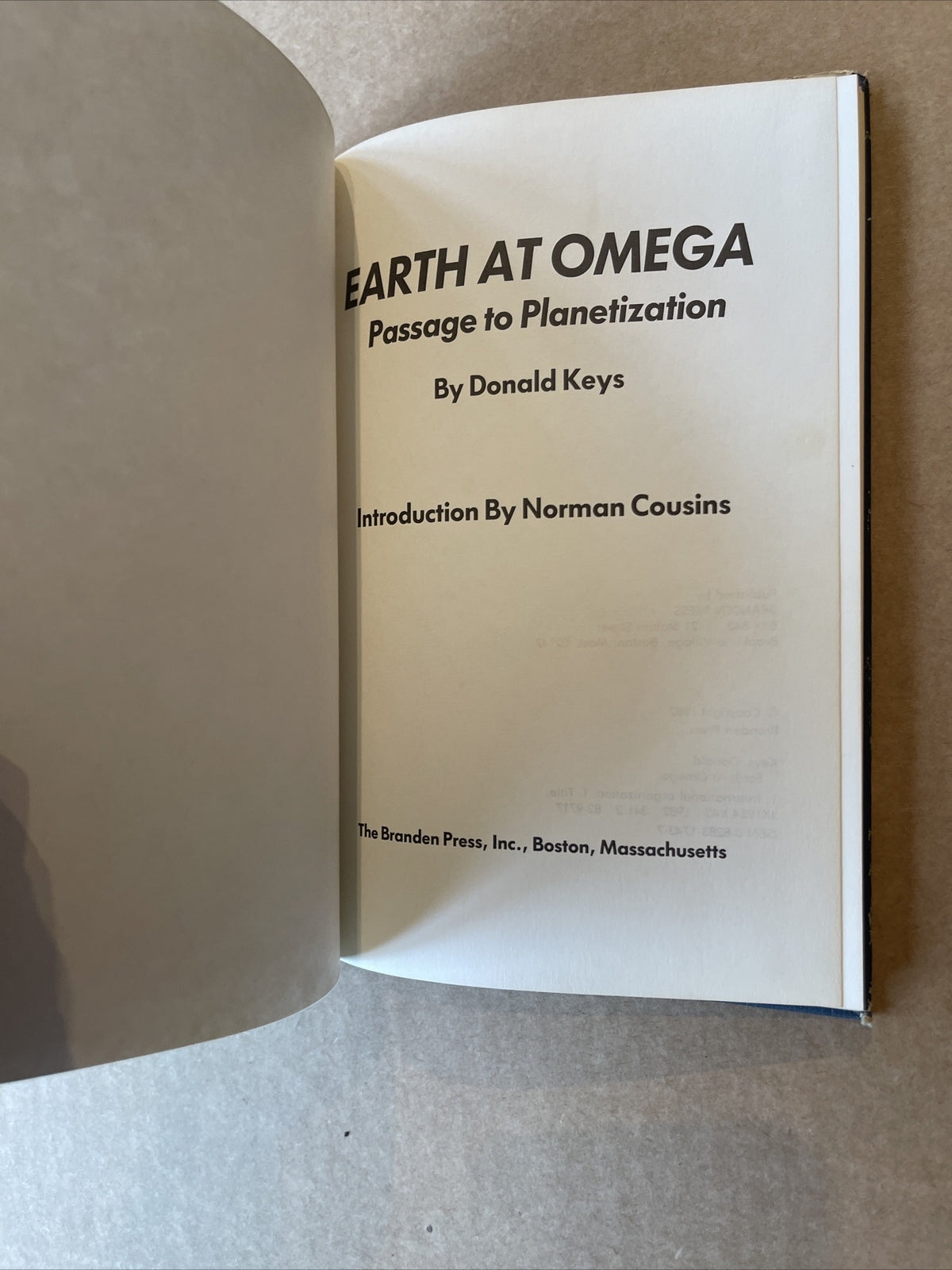 Earth at Omega: Passage to Planetization By Donald Keys Great Rare Copy