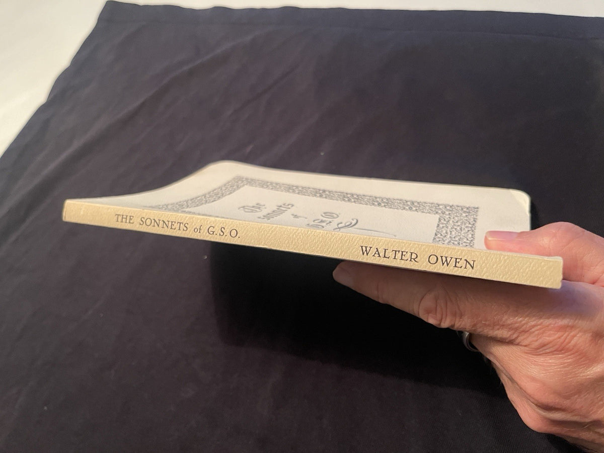 The Sonnets of G.S.O.:A Memorial Walter Owen Marie Bauer Hall ‘79 Veritas 1st ed