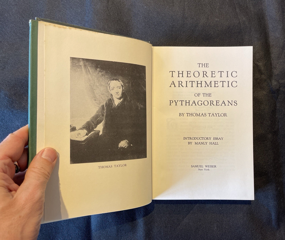 Thomas Taylor The Theoretic Arithmetic of the Pythagoreans HC 1972 Inscribed