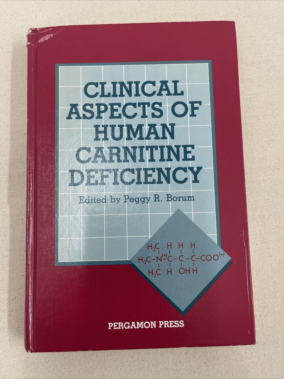 Clinical Aspects of Human Carnitine Deficiency Peggy R. Borum - Hardcopy- 1st Ed