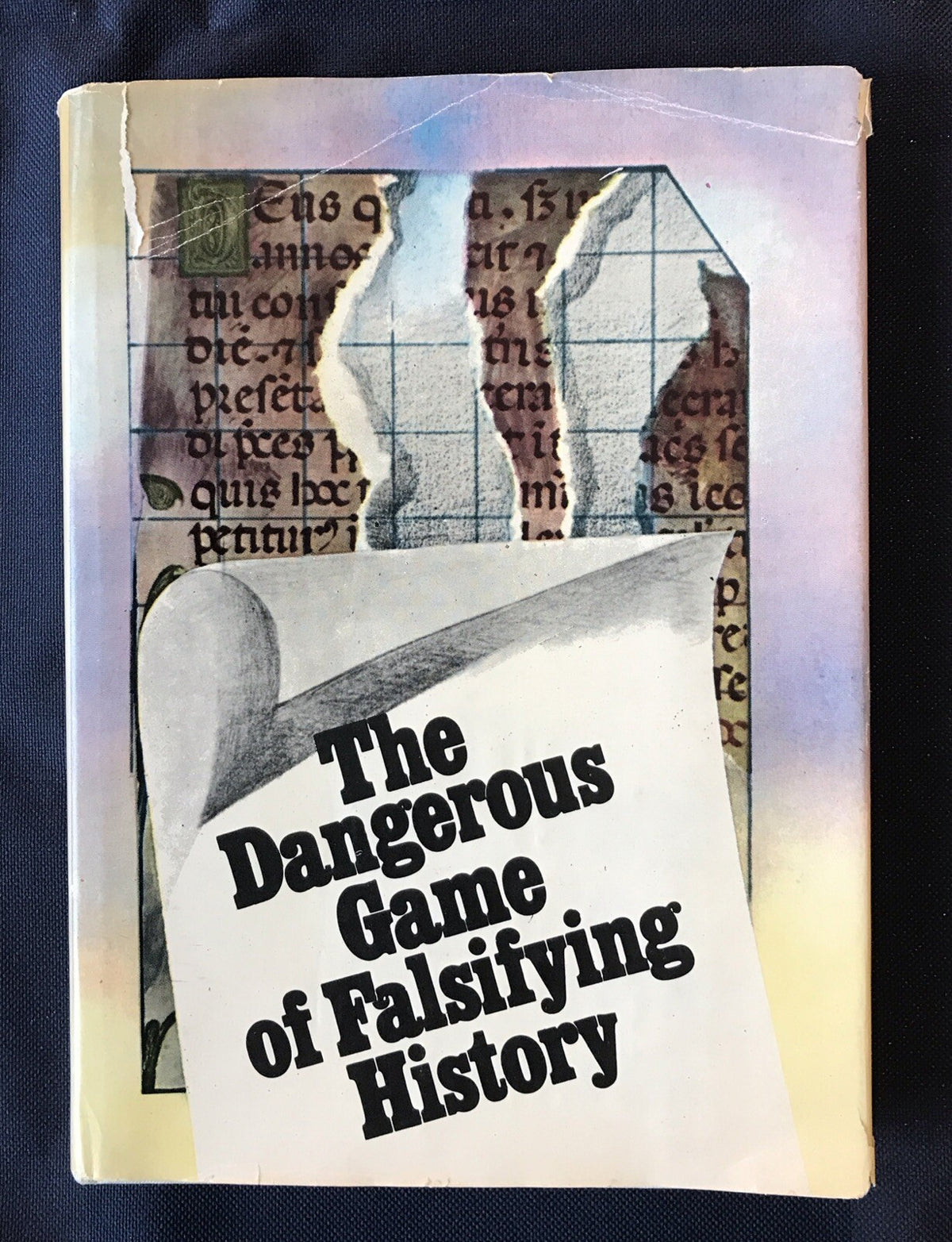 The Dangerous Game Of Falsifying History by Pascu and Stefanescu
