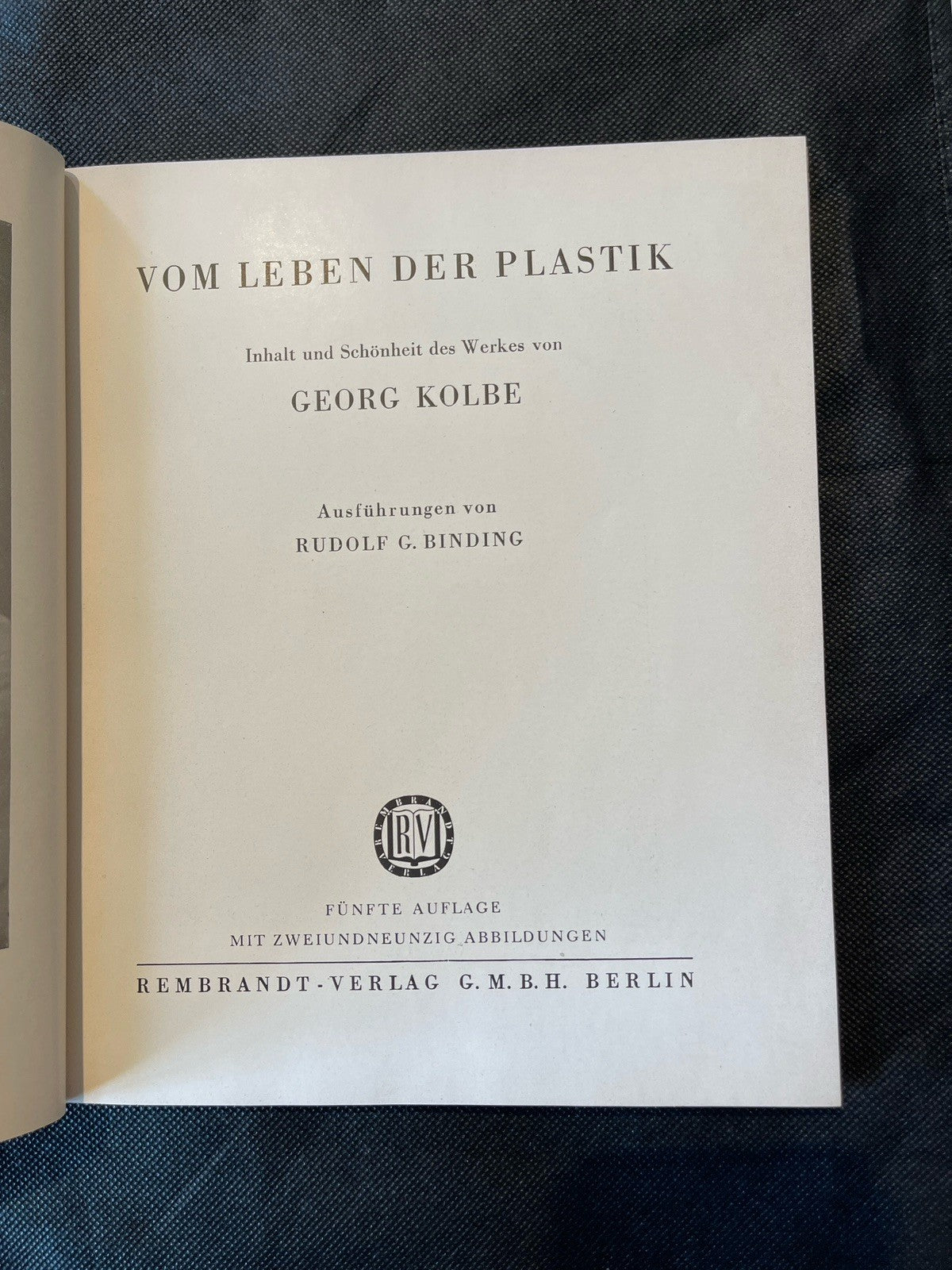 George Kolbe Vom Leben der Plastik 1927  Illustrated German HC Rudolf C.