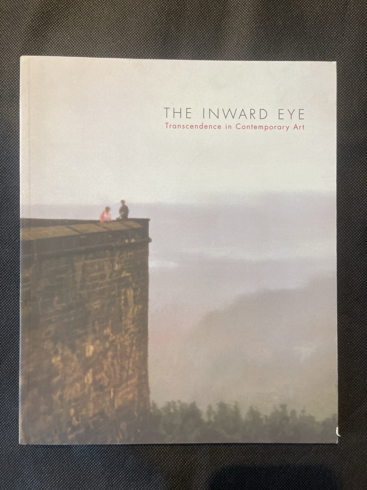 The Inward Eye: Transcendence in Contemporary Art, Herbert, Lynn M.,Schjeldahl,