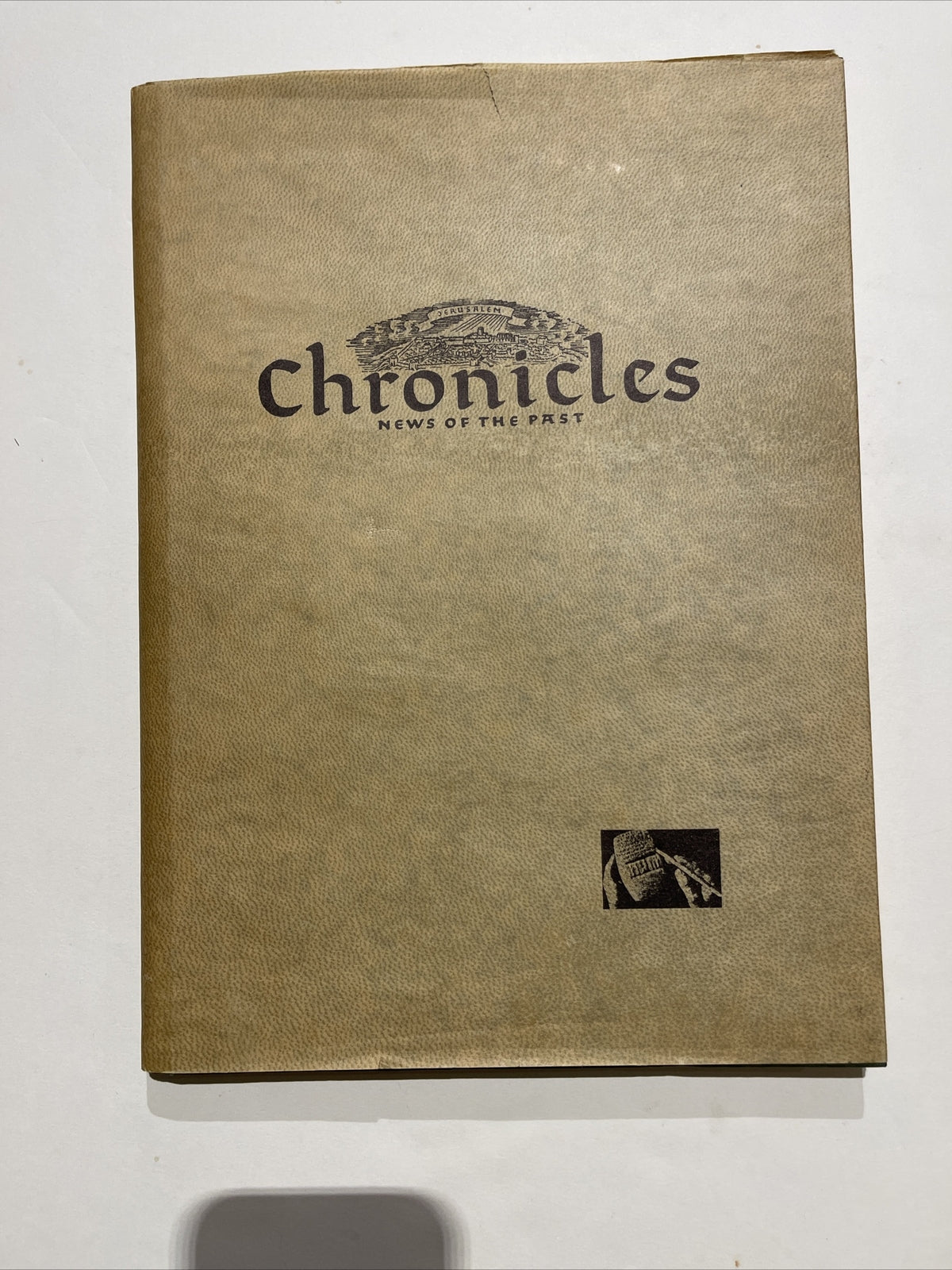 CHRONICLES NEWS OF THE PAST, IN THE DAYS OF THE BIBLE VOL I & II  Set of  2