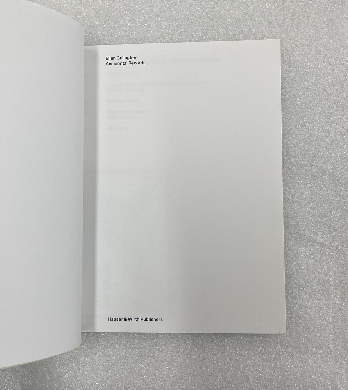 Ellen Gallagher: Accidental Records, Hoare, Philip,Edwards, Adrienne, Very Good