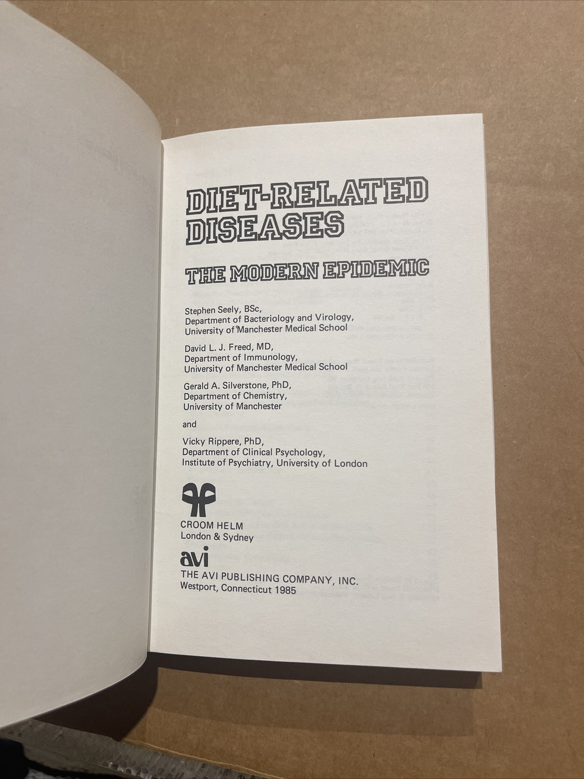 Diet-Related Diseases: The Modern Epidemic By Seely, Freed As New Hard Copy