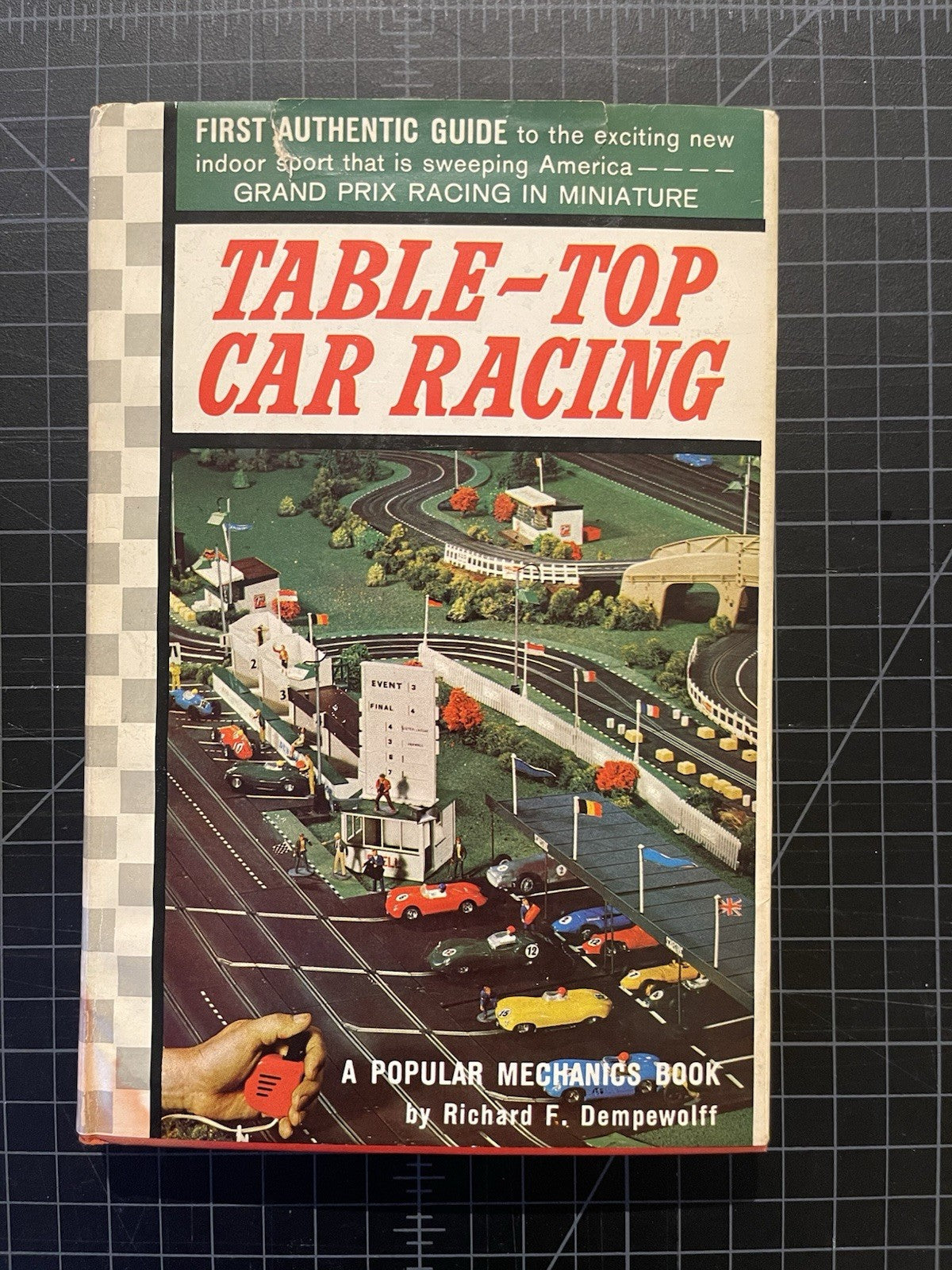 "Table-Top Car Racing" 1963 DEMPEWOLFF, Richard F. HC DJ 1st Ed.