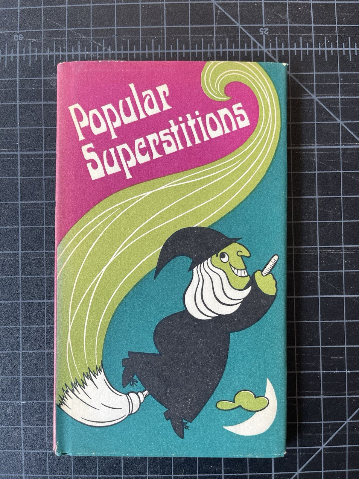 Popular Superstitions HC DJ Witch Halloween 1970 G.B Woodin SIGNED 1st Ed. Fine