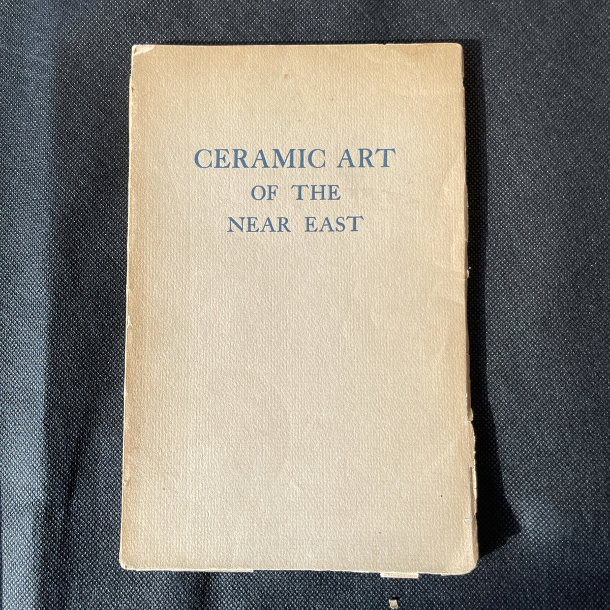 Loan Exhibition of Ceramic Art of the Near East Limited edition 1931