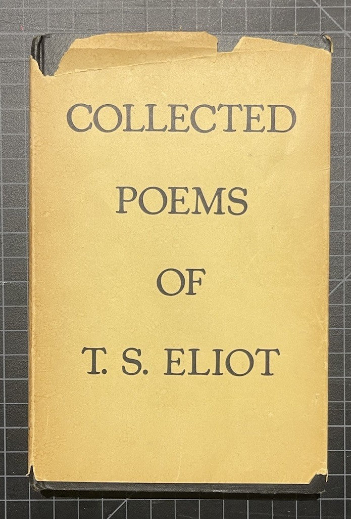 Collected Poems Of T.S. Eliot, 1st US Edition, HC DJ