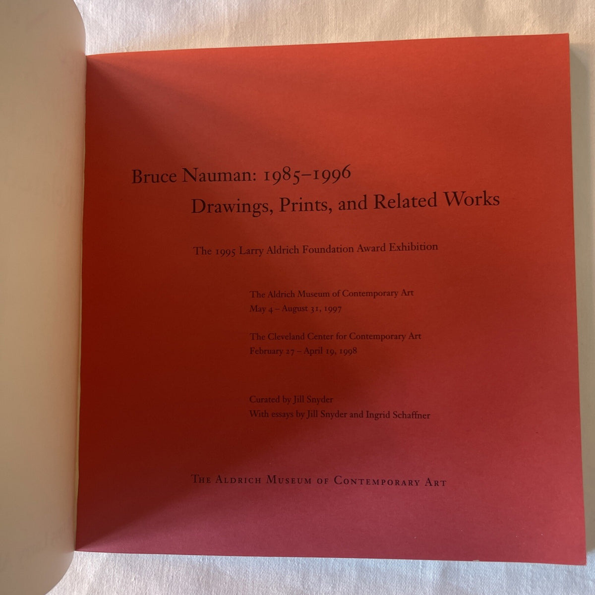 The Aldrich Musuem of / BRUCE NAUMAN 1985-1996 Drawings Prints and Related 1st