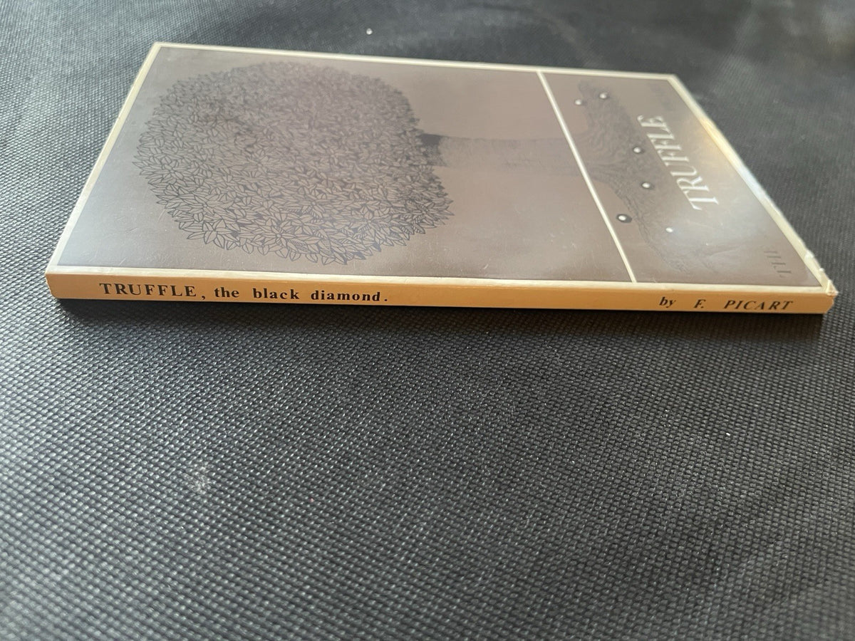 Truffle: The Black Diamond  By F. Picart  RARE! 1st Ed 1980 VG+