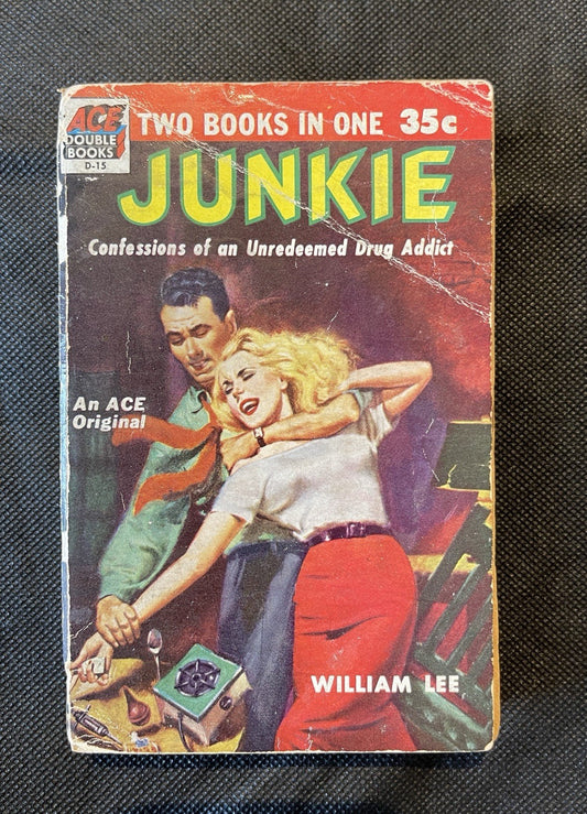 JUNKIE WILLIAM LEE/ NARCOTIC AGENT MAURICE HELBRANT ACE DOUBLE  D-15 1ST ED. 53