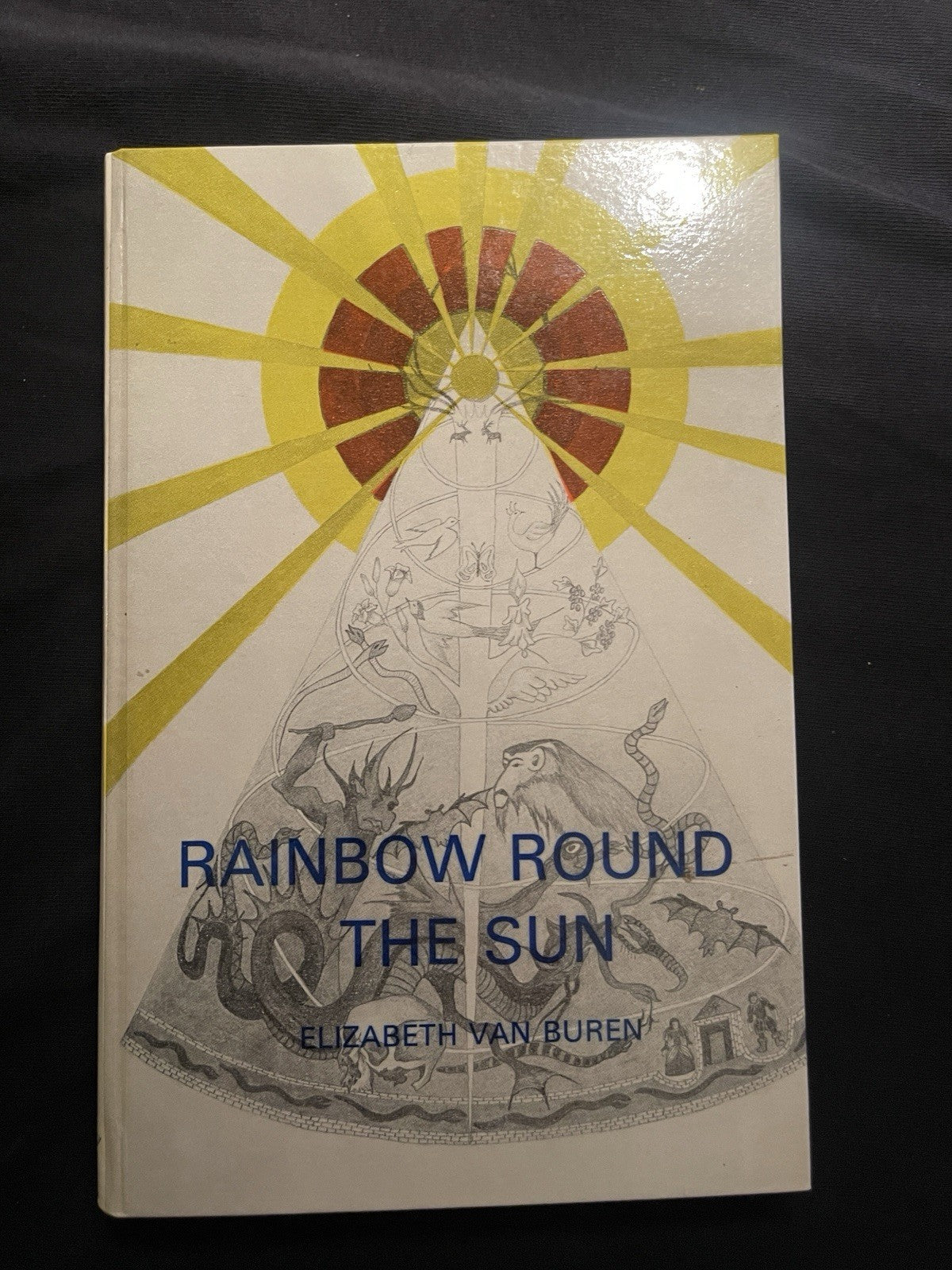 Rainbow Round the Sun Elizabeth Van Buren 1979 1st Edition Occult Astrology Rare