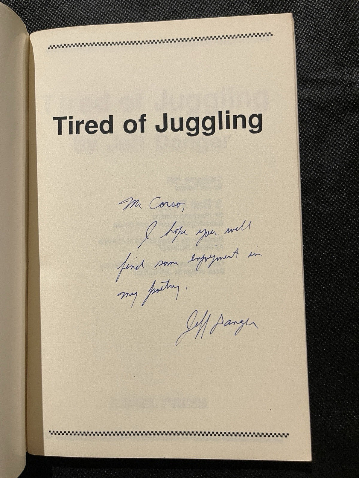 Tired of Juggling by Jeff Danger 3 Ball Press 1989 PB Signed/Inscribed Illus