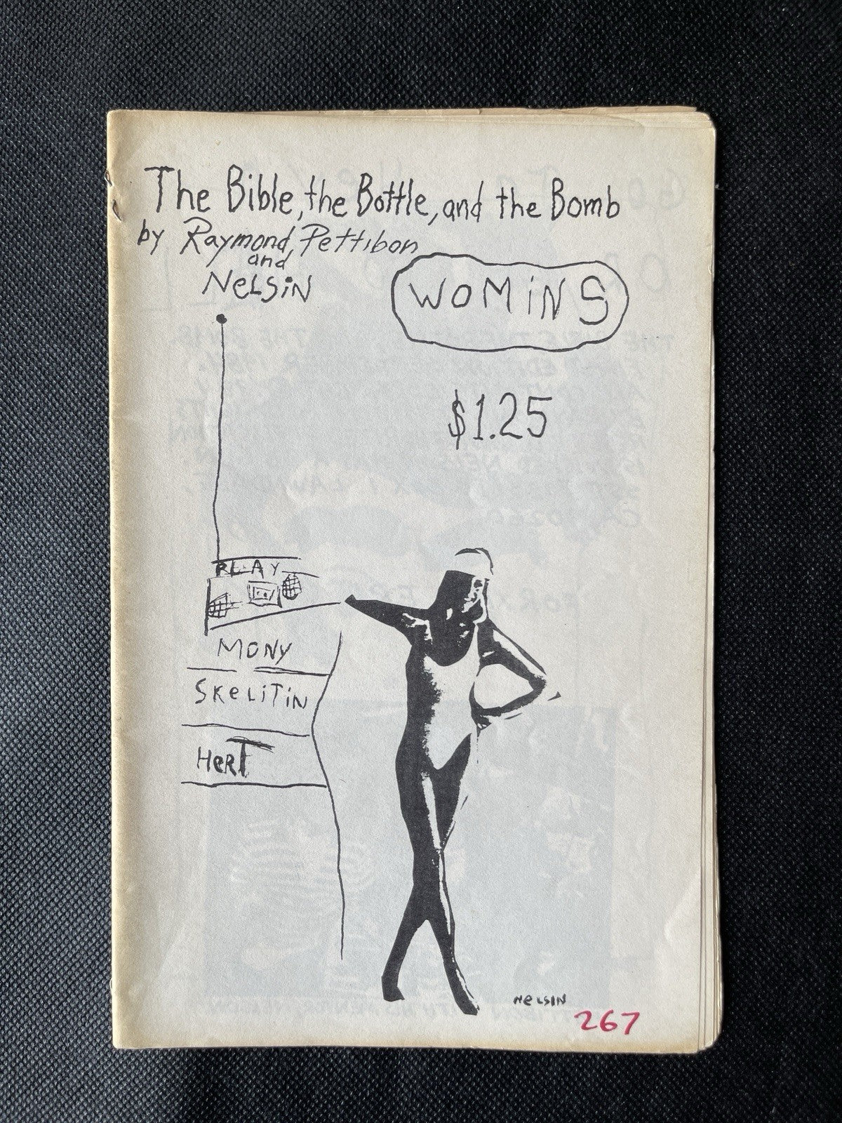 Raymond Pettibon Zine “The Bible, the Bottle, and the Bomb” 267/400