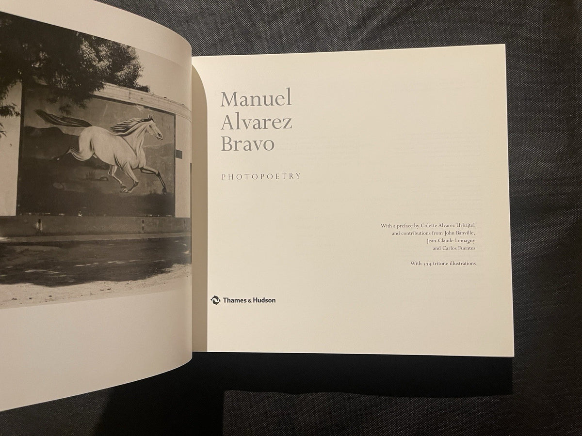 Thames & Hudson Manuel Alvarez Bravo: Photopoetry HC Illustrated w/ Dust Jacket