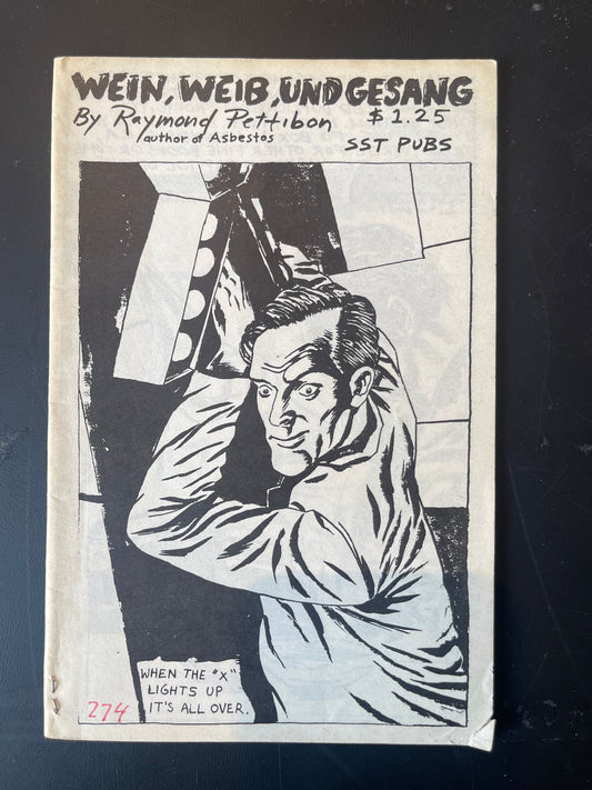 Raymond Pettibon Wein, Weib, Und Gesang Lawndale, CA: SST World Library, 1985 500