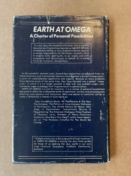 Earth at Omega: Passage to Planetization By Donald Keys Great Rare 1st Ed. Copy 1982