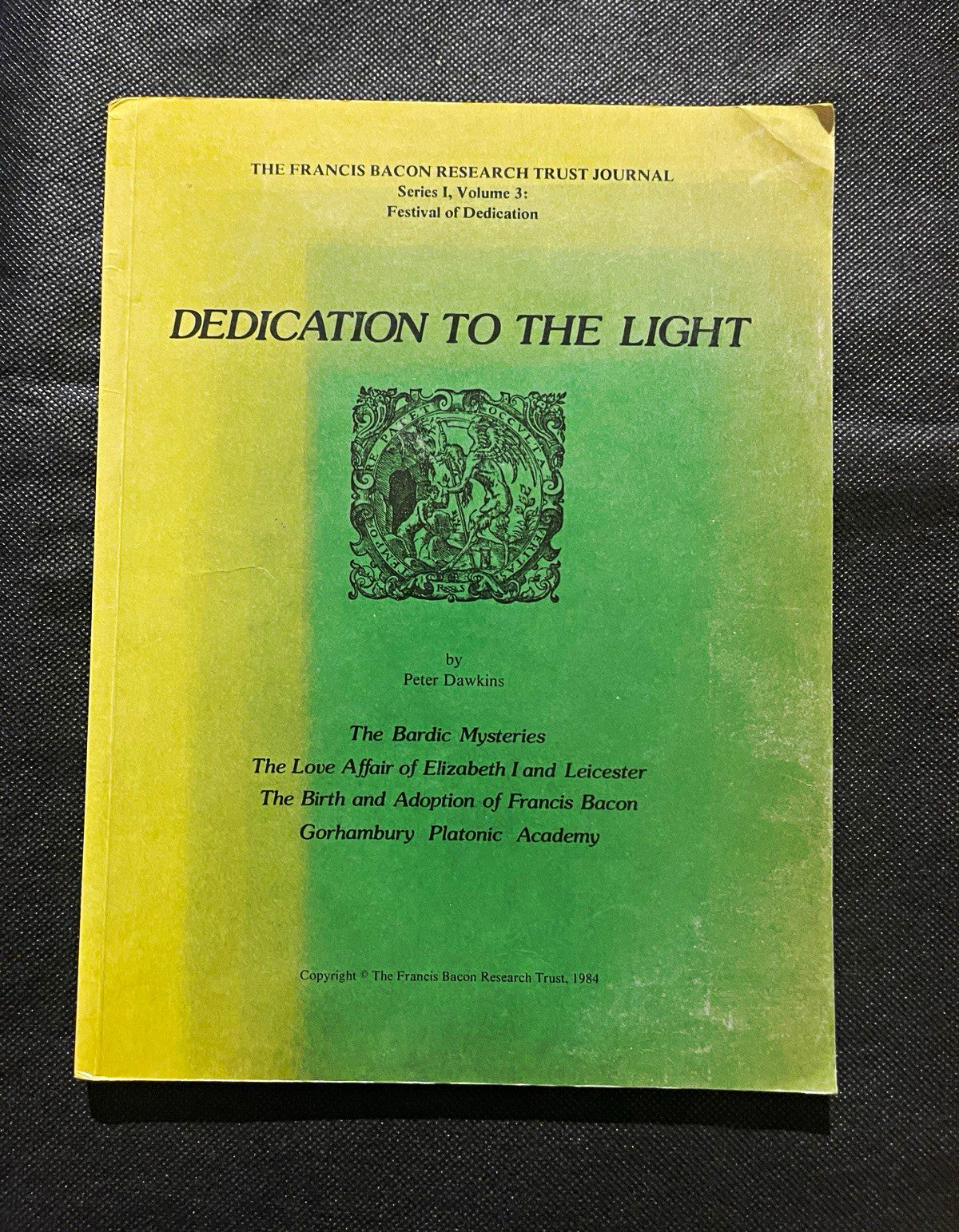 Francis Bacon Research Trust Journal Vol 3 Dedication to the Light PB