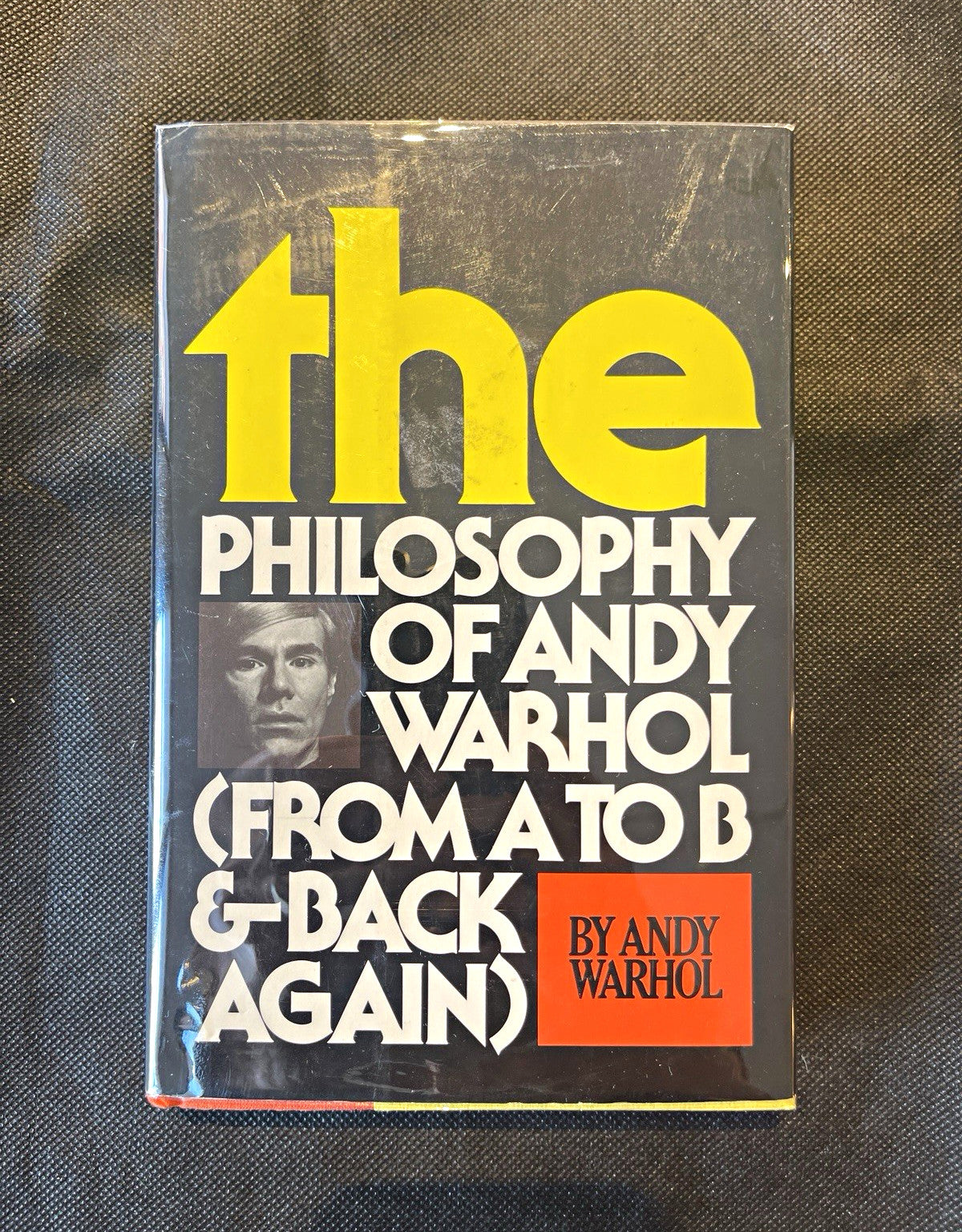 Andy Warhol - Philosophy of Andy Warhol 1st. Ed DJ Fine Signed and Inscribed