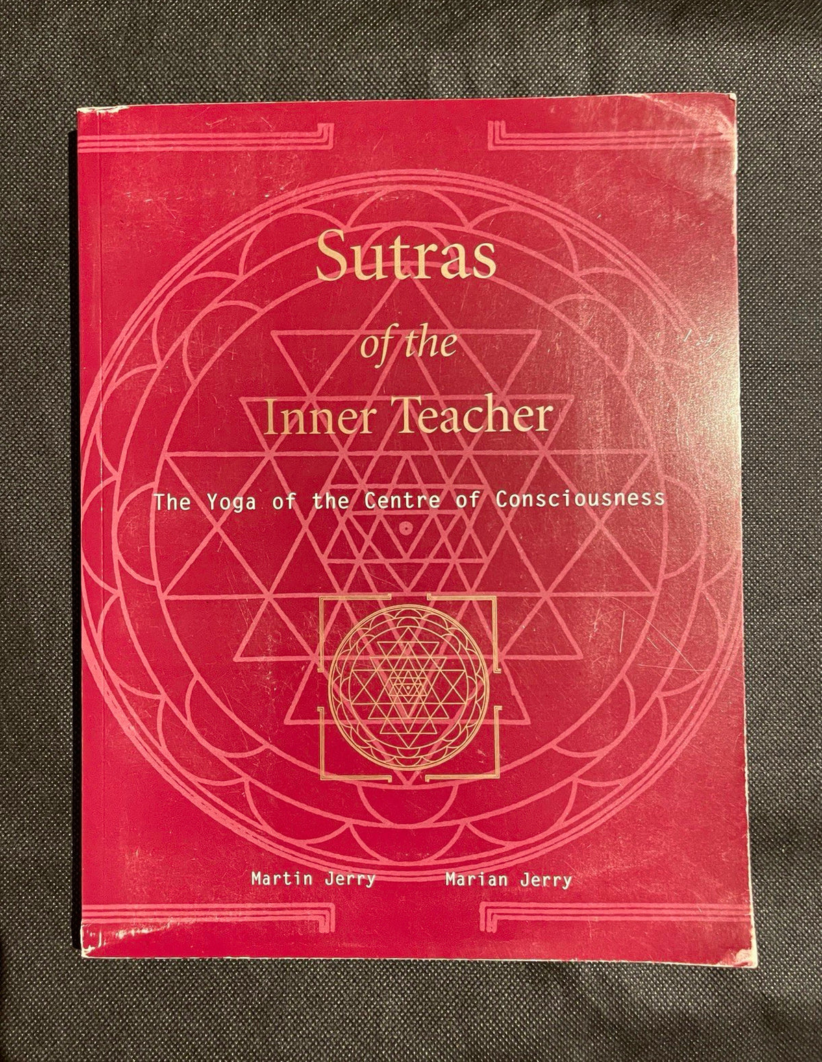 Sutras of the Inner Teacher Yoga Centre of Consciousness Jerry 2000 PB Illus