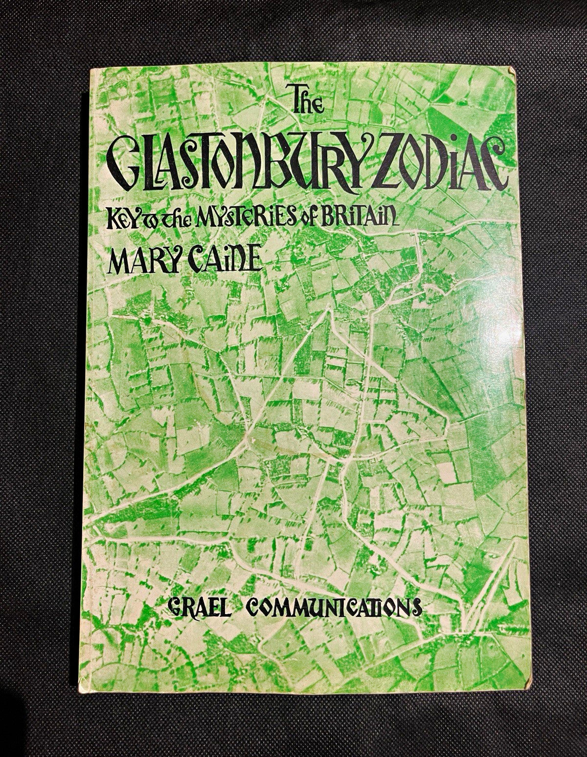 Mary Caine The Glastonbury Zodiac Mysteries of Britain Grael 1978 PB Illus