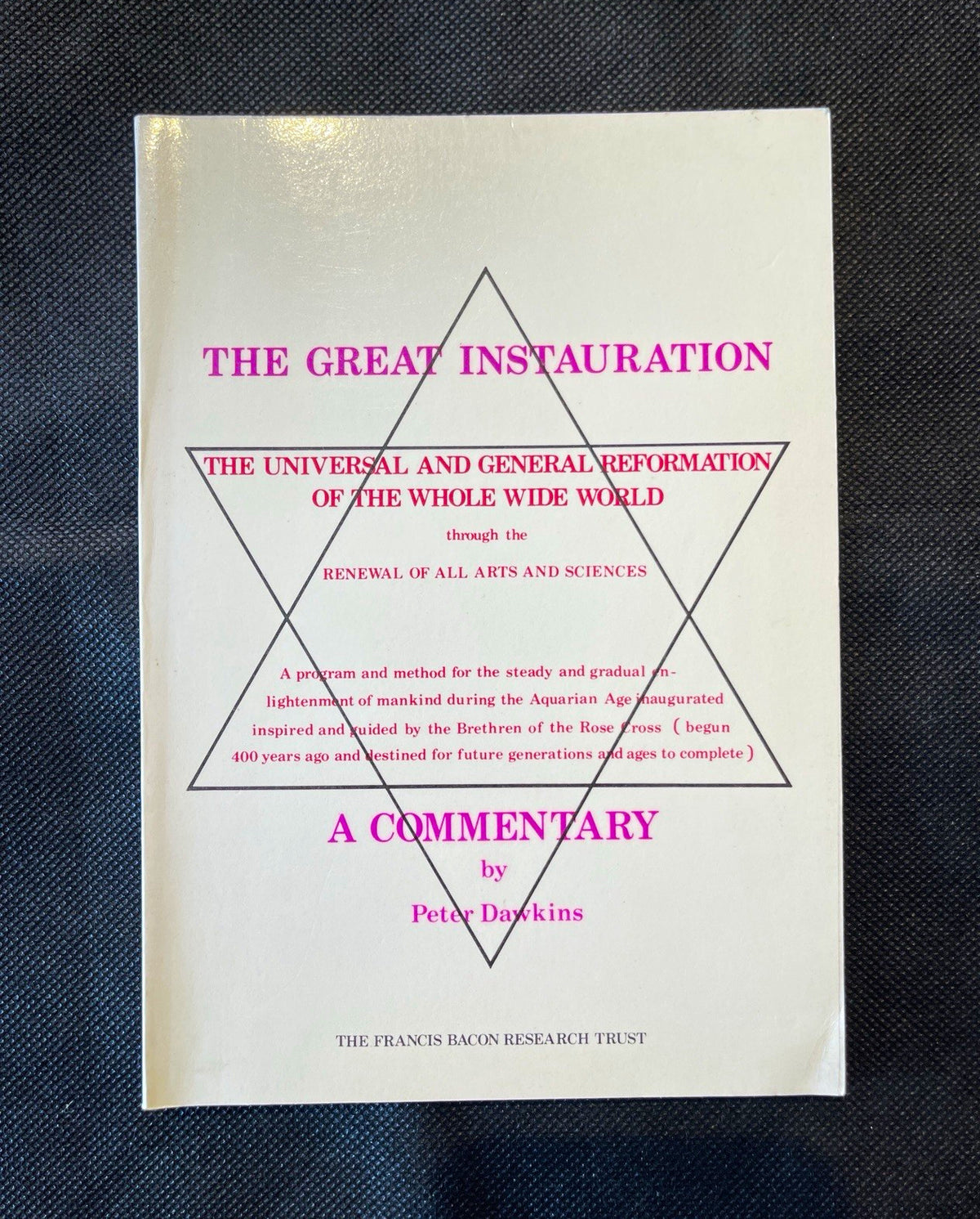 Peter Dawkins The Great Instauration Commentary PB Illus 1983 Francis Bacon RT
